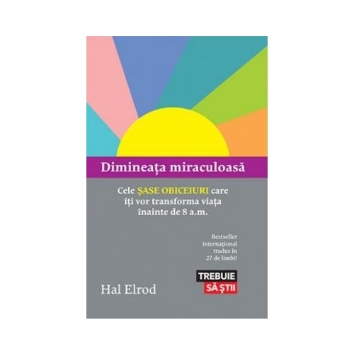 Dimineata miraculoasa - Hal Elrod