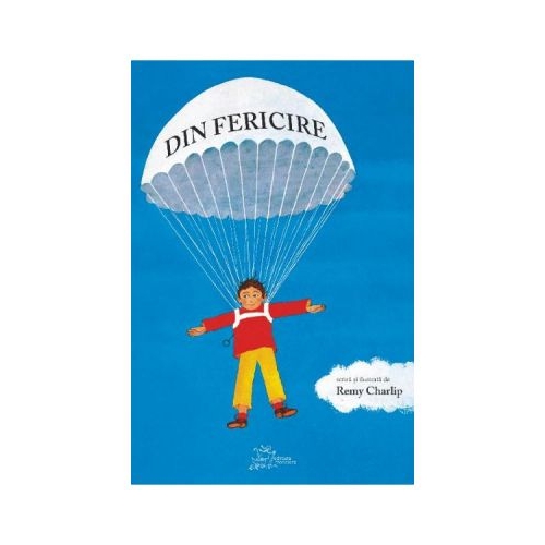 Din fericire - Remy Charlip