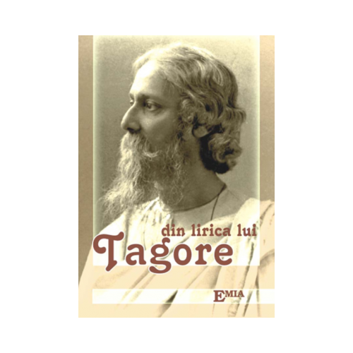 Din lirica lui Tagore - Rabindranath Tagore