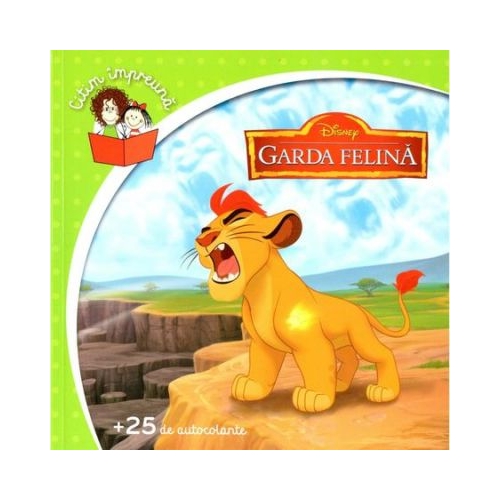 Garda Felina. Citim impreuna - Disney