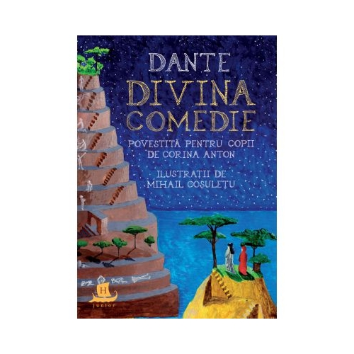 Divina Comedie povestita pentru copii de Corina Anton - Dante