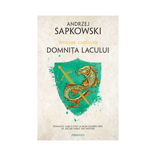 Domnita Lacului ed. 2021 (Seria Witcher, partea a VII-a) - Andrzej Sapkowski Romane Nemira