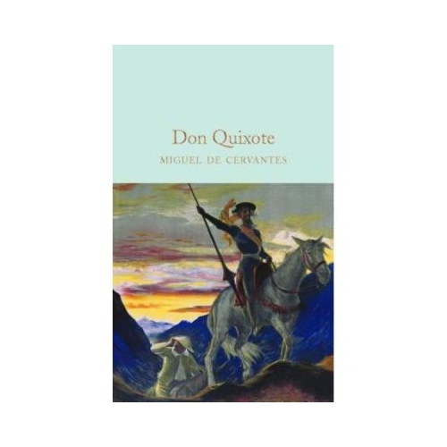 Don Quixote - Miguel De Cervantes