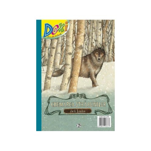 Doxi. Chemarea strabunilor - Jack London, editura CD Press