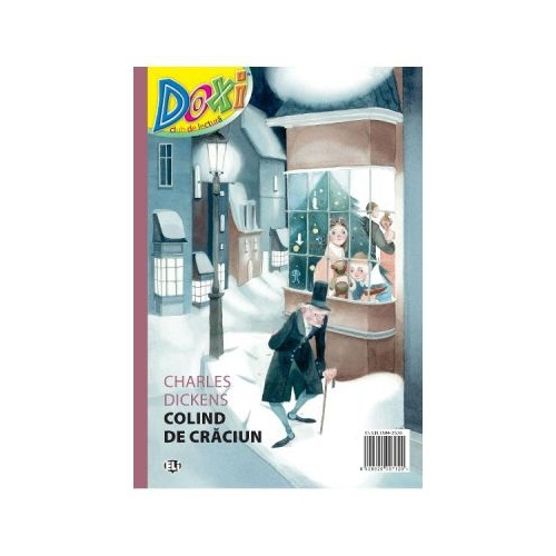 Doxi. Colind de Craciun - Charles Dickens, editura CD Press