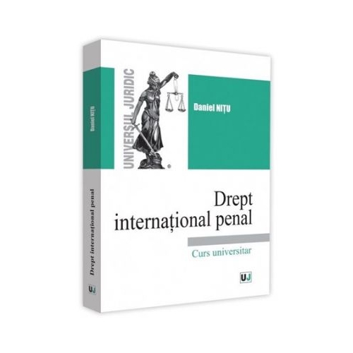 Drept international penal - Daniel Nitu