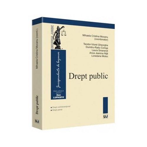 Drept public. Drept contraventional. Drept penal - Mihaela Cristina Mocanu