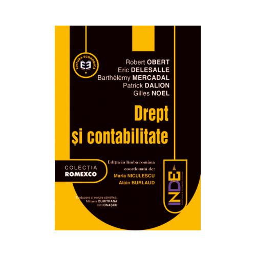 Drept si contabilitate. Editia a-II-a - Eric Delesalle, Robert Obert, Barthelemy Mercadal, Patrick Dalion, Gilles Noel