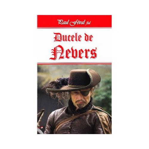 Ducele de Nevers - Paul Feval - Fiul