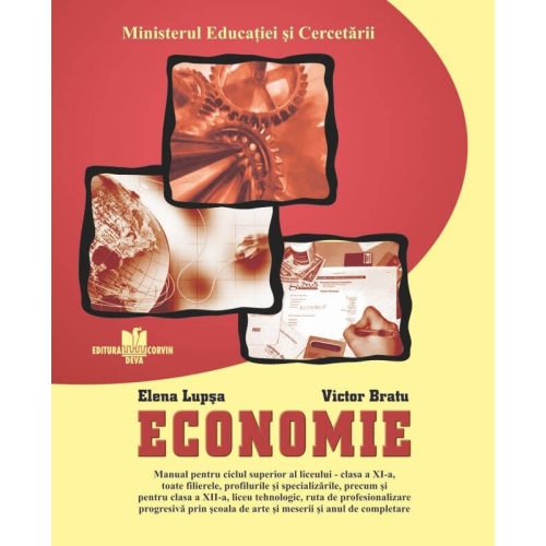 Economie. Manual pentru clasa a XI-a - Elena Lupsa, editura Corvi