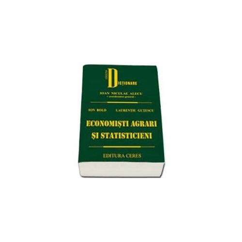 Economisti agrari si statisticieni - Ion Bold