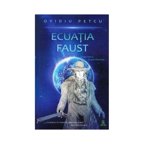 Ecuatia Faust - Ovidiu Petcu