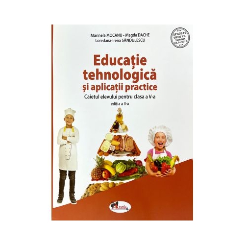 Educatie tehnologica si aplicatii practice. Caietul elevului pentru clasa a V-a - Marinela Mocanu, Magda Dache, Loredana-Irena Sandulescu, editura Aramis