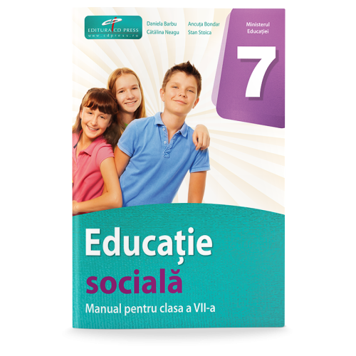 Educatie sociala. Manual pentru clasa a VII-a - Daniela Barbu, Catalina Neagu, Ancuta Bondar, Stan Stoica, editura CD Press