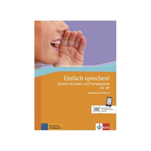 Einfach sprechen! A2-B1, Ubungsbuch + Audio-CD + Online-Angebot. Deutsch als Zweit- und Fremdsprache - Sandra Hohmann