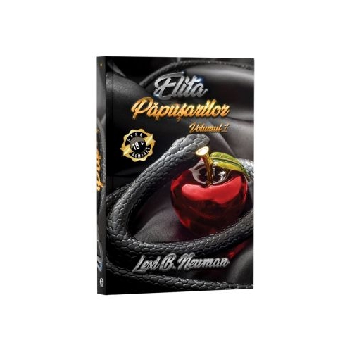 Elita papusarilor, Vol. 1 - Lexi B. Newman