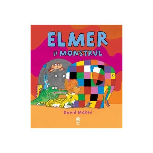 Elmer si monstrul - David McKee