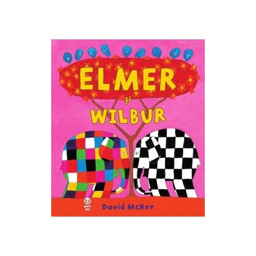 Elmer si Wilbur - David McKee