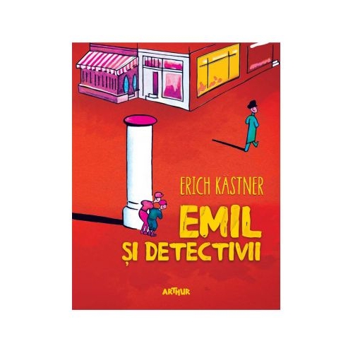 Emil si detectivii - Erich Kastner