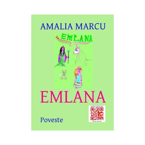 Emlana - Amalia Marcu, editura Coresi. Carte pentru copii