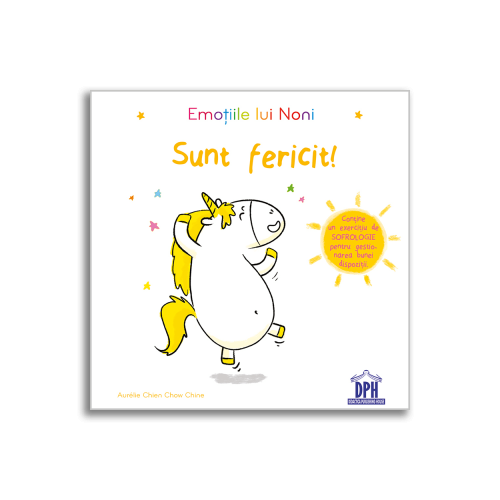 Emotiile lui Noni. Sunt fericit - Aurelie Chien Chow Chine, editura Didactica Publishing House