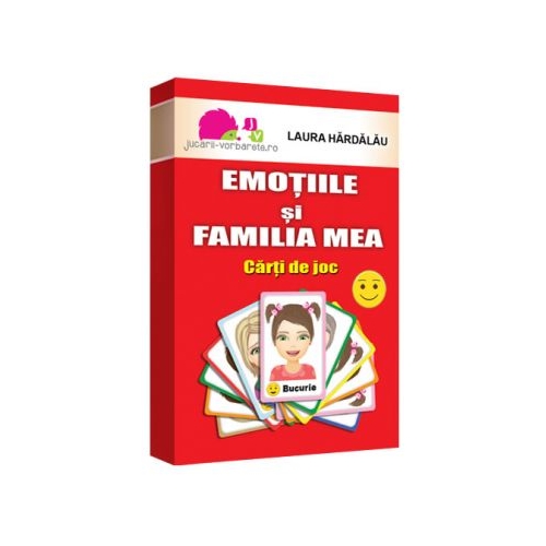 Emotiile si familia mea. Carti de joc - Laura Hardalau
