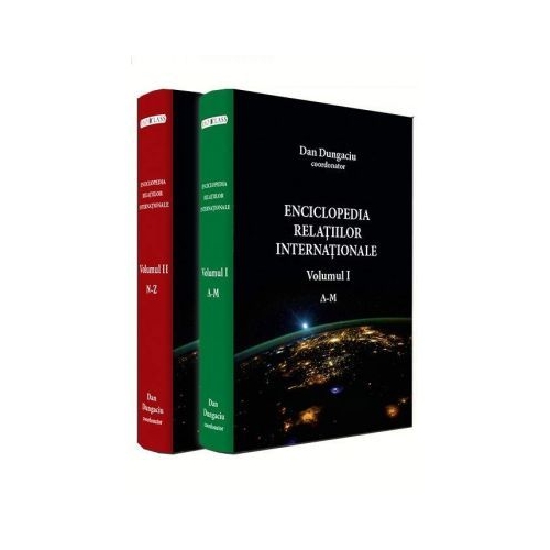Enciclopedia relatiilor internationale (Vol. I - II) - Dan Dungaciu
