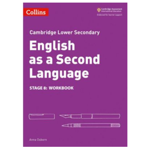 Cambridge Lower Secondary English as a Second Language Workbook: Stage 8 - Anna Osborn. Manuale auxiliare in limba engleza, editura Collins