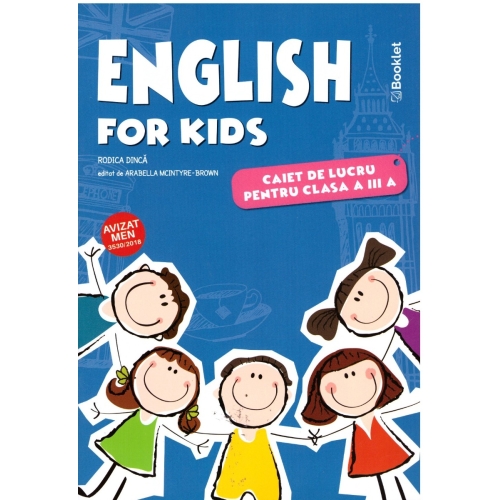 English for kids. Caiet de lucru pentru clasa a III-a. Editie colora - Rodica Dinca Altele Clasa 3 Booklet grupdzc