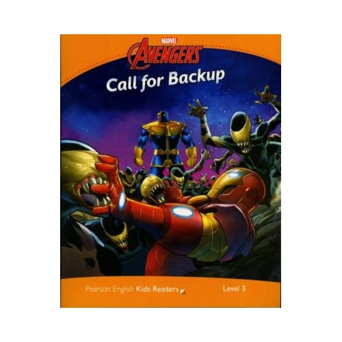 English Kids Readers Level 3. Marvel Avengers. Call for Backup - Marie Crook