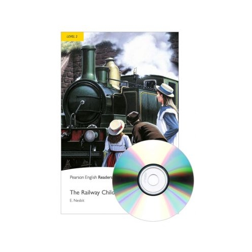 English Readers Level 2. The Railway Children Book + CD - E. Nesbit