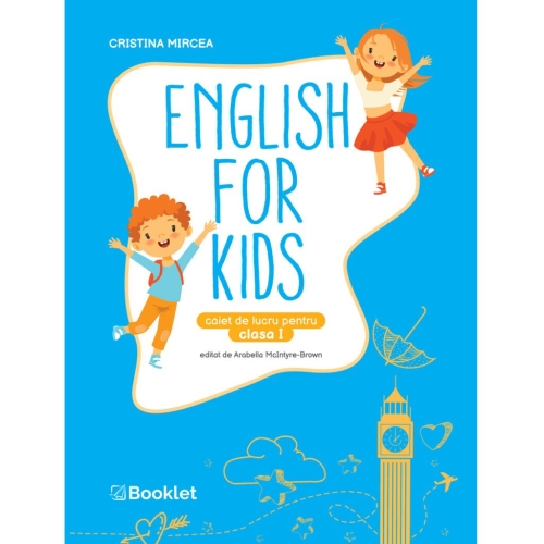 English for kids Caiet de lucru pentru clasa 1, editie alb-negru 2026 - Cristina Mircea