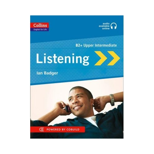English for Life. Skills: Listening, B2 - Ian Badger. Manuale auxiliare in limba engleza, editura Collins
