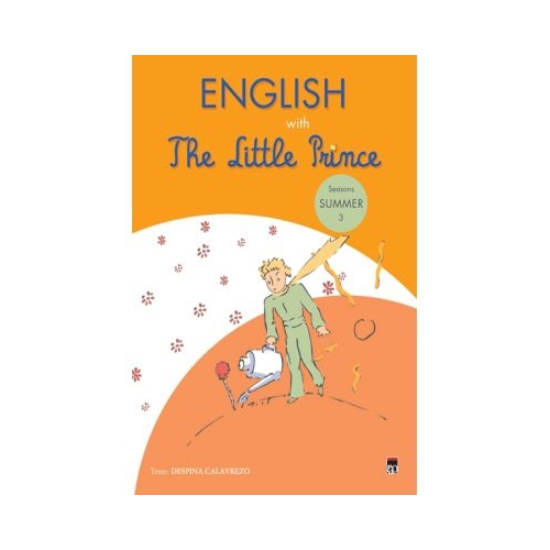 English with The Little Prince 3. Summer - Despina Calavrezo