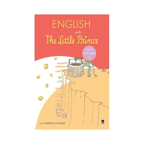 English with The Little Prince 4. Autumn - Despina Calavrezo