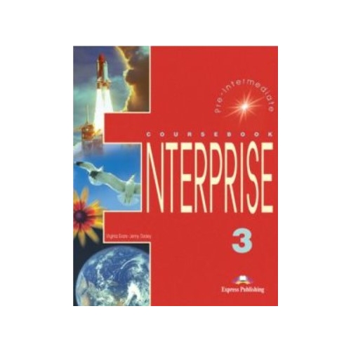 Enterprise 3, Pre-Intermediate, Student's Book, Curs de limba engleza pentru clasa VII-a - Virginia Evans