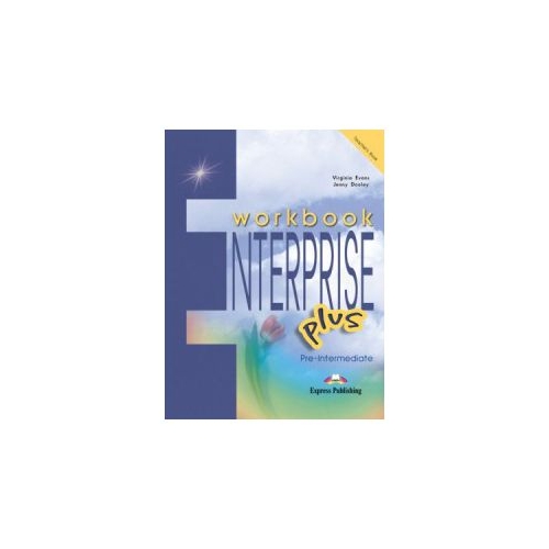 Enterprise Plus, Pre-Intermediate, Teachers Activity Book. Caietul profesorului - Jenny Dooley