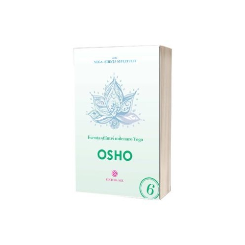 Esenta stiintei milenare yoga - Osho