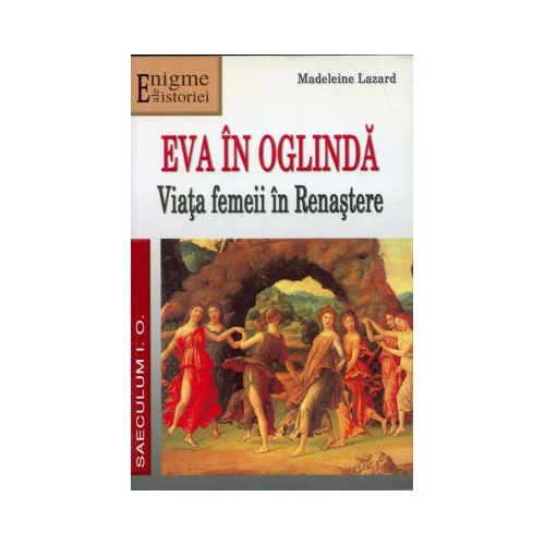 Eva in oglinda - Madeleine Lazard