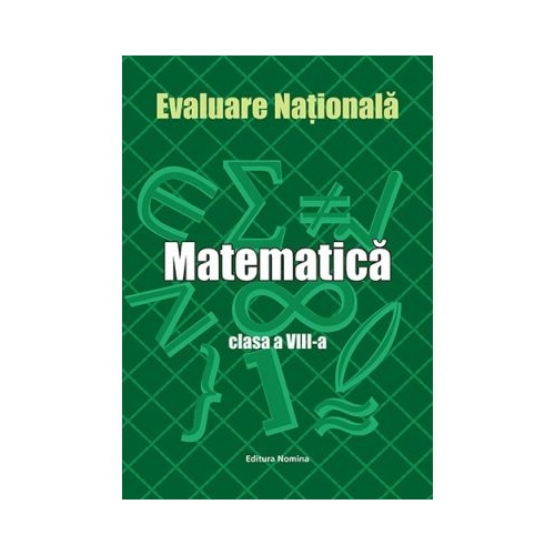 Evaluare Nationala 2015. Matematica clasa a VIII-a - Petre Nachila