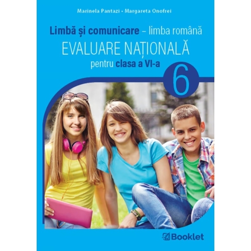 Evaluare pentru clasa a 6-a. Teste. Limba si comunicare - Marinela Pantazi