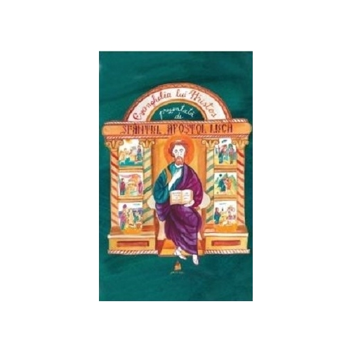 Evanghelia lui Hristos prezentata de Sfantul Apostol Luca - Narcisa-Mihaela Cada. Carte religioasa, editura Basilica