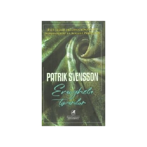 Evanghelia tiparilor - Patrik Svensson