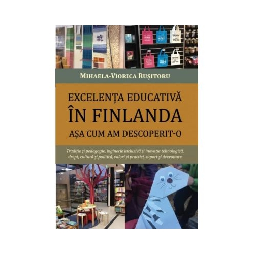 Excelenta educativa in Finlanda asa cum am descoperit-o - Mihaela-Viorica Rusitoru