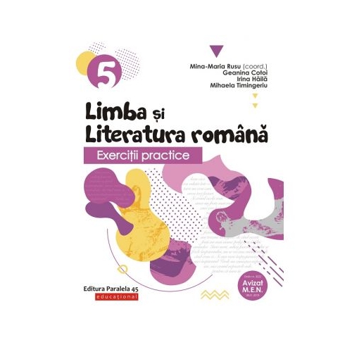 Exercitii practice de limba si literatura romana. Caiet de lucru. Clasa a 5-a - Geanina Cotoi