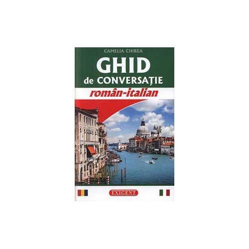 Camelia Chirea - Ghid de conversatie roman-italian