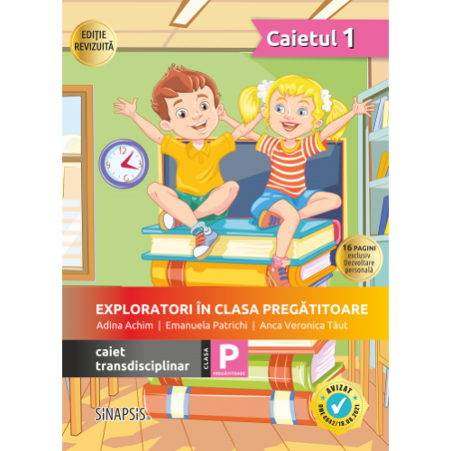Exploratori in clasa pregatitoare caiet integrat 1, editia 2026 - Emanuela Patrichi, Adina Achim, Anca Veronica Taut