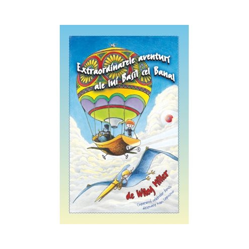 Extraordinarele aventuri ale lui Basil cel Banal - Wiley Miller