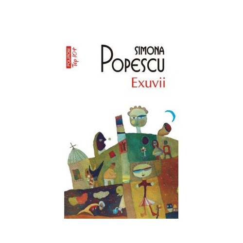 Exuvii - Simona Popescu