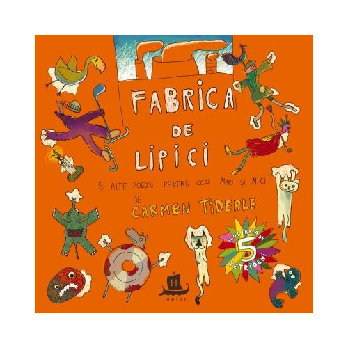 Fabrica de lipici - Carmen Tiderle